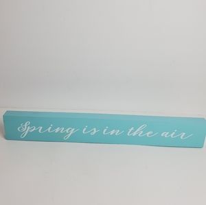 Spring is in the air shelf sign